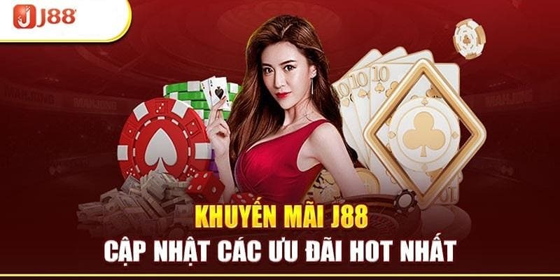 Ưu đãi nhà cái J88 đặc sắc